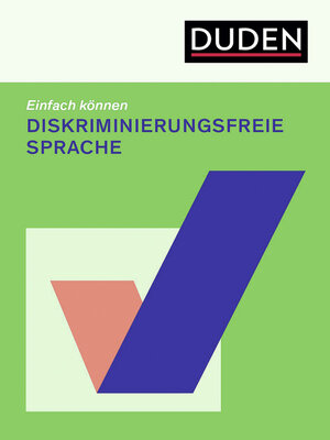 cover image of Einfach können--diskriminierungsfreie Sprache